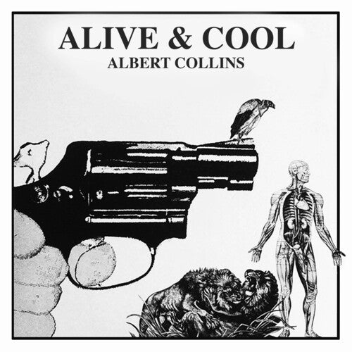 Collins,albert - Alive & Cool - Music CD