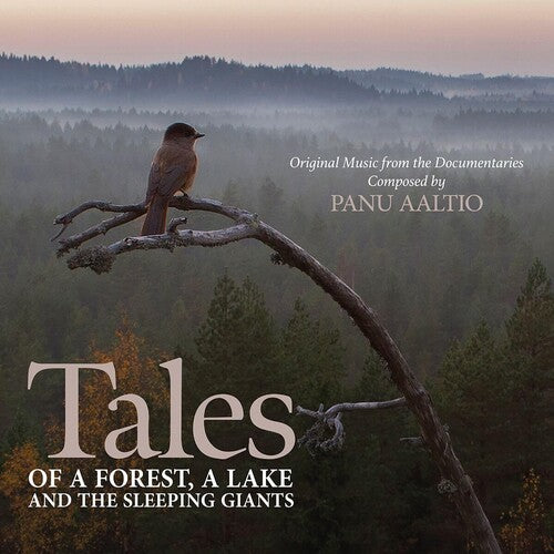Aaltio,panu - Tales Of A Forest A Lake & The Sleeping Giants - Music CD