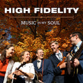 High Fidelity - Music In My Soul - Music CD