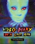 Video Diary Of A Lost Girl - Video Diary Of A Lost Girl - Blu-ray