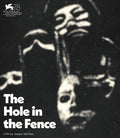 Hole In The Fence - Hole In The Fence - Blu-ray