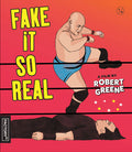 Fake It So Real - Fake It So Real - Blu-ray