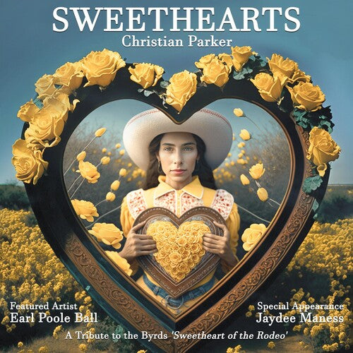 Parker,christian - Sweethearts: A Tribute To The Byrds' Sweetheart Of - Music CD