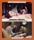 Uranian Dreams: Two Homosexual Films By Eloy De La - Uranian Dreams: Two Homosexual Films By Eloy De La - Blu-ray