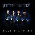 Namedroppers - Blue Diamonds - Music CD