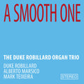 Robillard,duke - Smooth One - Music CD
