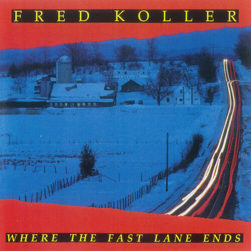 Koller,fred - Where The Fast Lane Ends - Music CD
