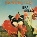 Bra Sello - Butterfly - Vinyl Record