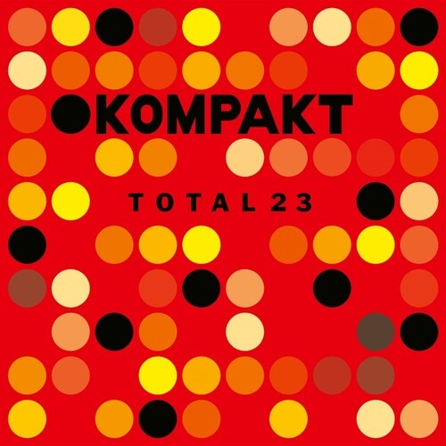 Kompakt Total 23 / Various - Kompakt Total 23 / Various - Music CD
