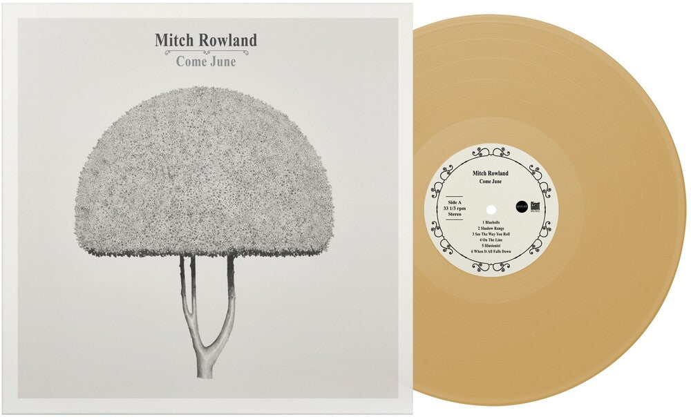 Mitch Rowland - Come June [Indie Exclusive Limited Edition Honey LP]