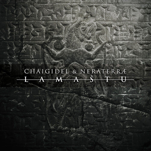 Chaigidel & Neraterrae - Lamastu - Music CD