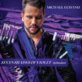 Echaniz,michael - Seven Shades Of Violet - Music CD