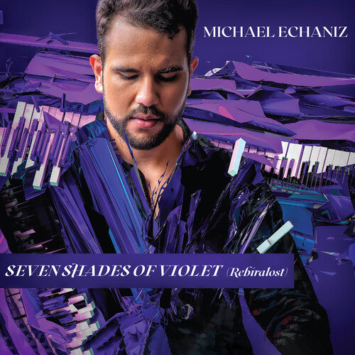 Echaniz,michael - Seven Shades Of Violet - Music CD