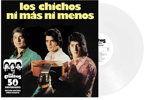 Los Chichos - Ni Mas Ni Menos: 50th Anniversary - Vinyl Record