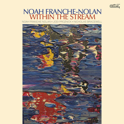 Nolan,noah Franche - Within The Stream - Music CD