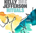 Jefferson,kelly - Rituals - Music CD
