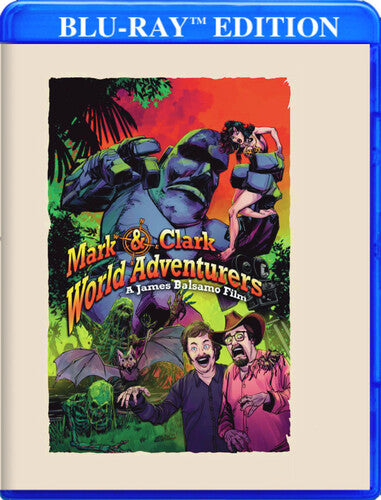 Mark & Clark World Adventurers - Mark & Clark World Adventurers - Blu-ray