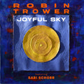 Trower,robin - Joyful Sky - Music CD