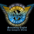 Saxon,oliver/dawson - Screaming Eagles: The Complete Works - Music CD