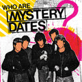 Who Are Mystery Dates? [Colored Vinyl] (Org) (Pnk) Vinyl Record