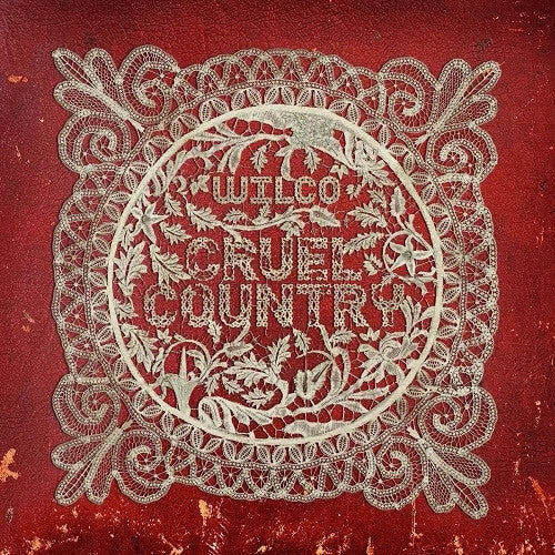 Wilco - Cruel Country - Music CD