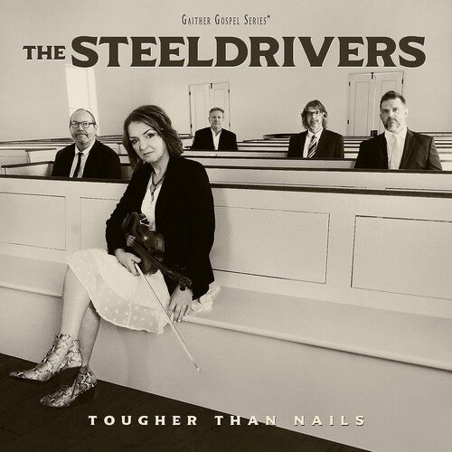 Steeldrivers - Tougher Than Nails - Vinyl Record