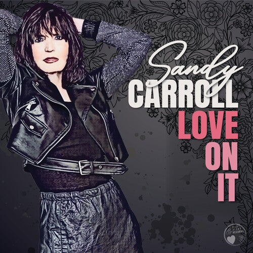 Carroll,sandy - Love On It - Music CD