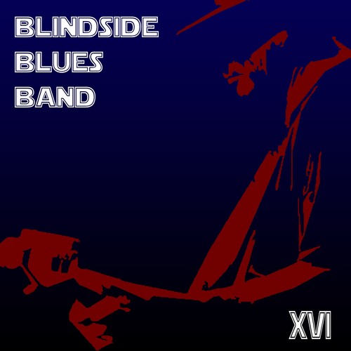 Blindside Blues Band - Xvi - Music CD