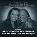 Conklin,bev / Gilmore,lea & The Blues Crew - Bc & Lea Live At Godfrey Daniels With The Blues - Music CD