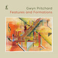Pritchard / Ahmetjanova - Features & Formations - Music CD