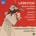 Brahms / Dietrich / Schumann / Say - Liebestod - Works For Violin & Piano - Music CD