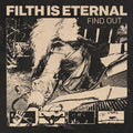Filth Is Eternal - Find Out - Music CD
