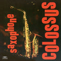 Rollins,sonny - Saxophone Colossus - Vinyl Record