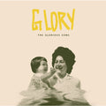 Glorious Sons - Glory - Vinyl Record