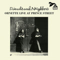 Friends & Neighbors (Live At Prince Street) (Uk) [LP] Vinyl Record