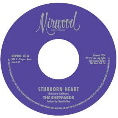 Sheppards - Stubborn Heart / How Do You Like It - Vinyl Record