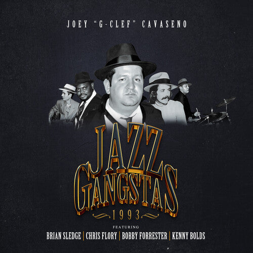 Cavaseno,joey - Jazz Gangstas 1993 - Music CD