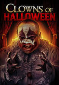Clowns Of Halloween - Clowns Of Halloween - DVD