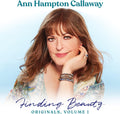 Callaway,ann Hampton - Finding Beauty Originals Vol. 1 - Music CD