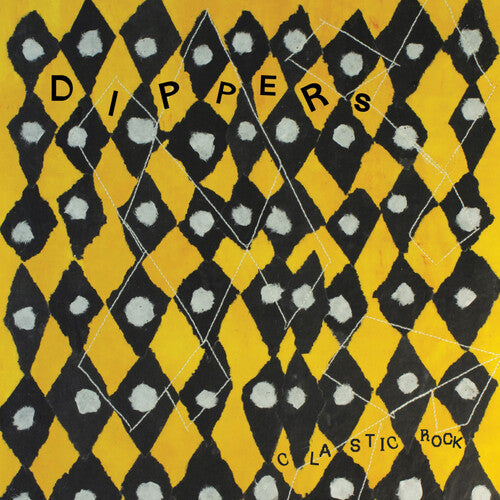 Dippers - Clastic Rock - Vinyl Record