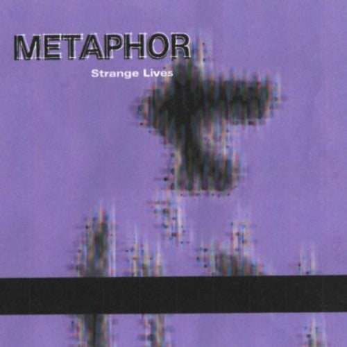Metaphor - Strange Lives - Music CD