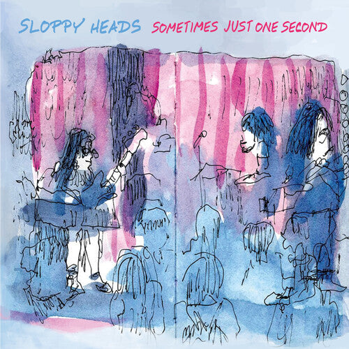 Sloppy Heads - Sometimes Just One Second - Music CD
