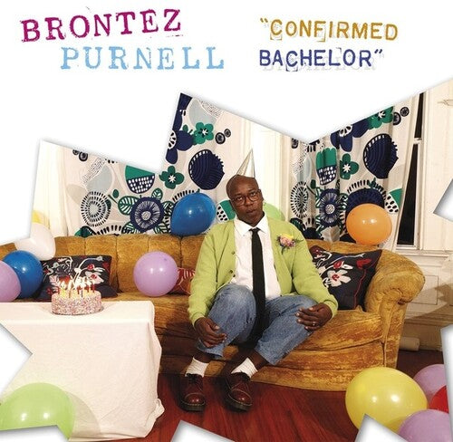 Purnell,brontez - Confirmed Bachelor - Vinyl Record