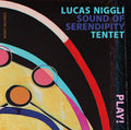 Lucas Niggli Sound Of Serendipity Tentet - Play - Music CD