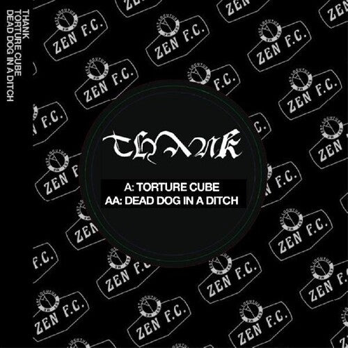 Thank - Torture Cube / Dead Dog In A Ditch - Vinyl Record