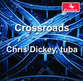 Becenti / Dickey / Menchetti - Crossroads - Music CD