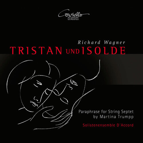 Trumpp / Wagner / Solistenensemble D Accord - Tristan Und Isolde Paraphrase For String Septet - Music CD
