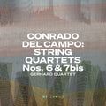 Campo / Gerhard Quartet - String Quartets Nos. 6 & 7bis - Music CD