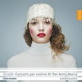 Vivaldi / Biondi / Europa Galante - Concerti Per Violino Xi Per Anna Maria - Music CD