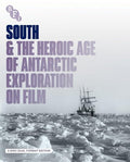 South & The Heroic Age Of Antarctic Exploration On - South & The Heroic Age Of Antarctic Exploration On - Blu-ray